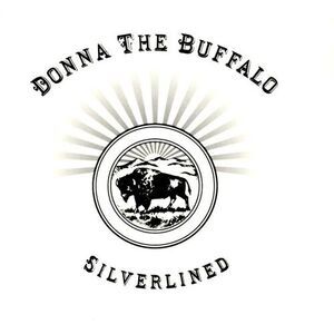 Donna the Buffalo - Silverlined  CD